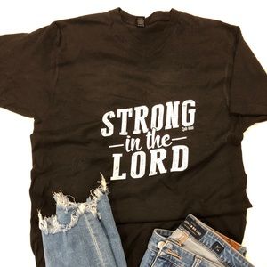 Christian Tee - Strong In The Lord